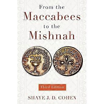 From The Maccabees To The Mishnah - Shaye J.D. Cohen - Paperback - en Book
