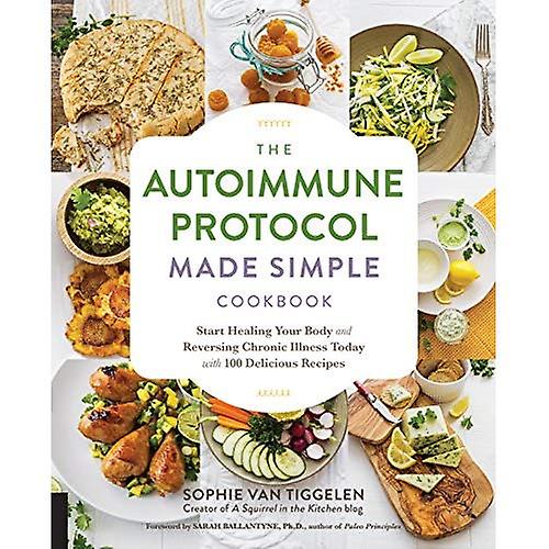 Autoimmune protokollen gjort enkel Cookbook