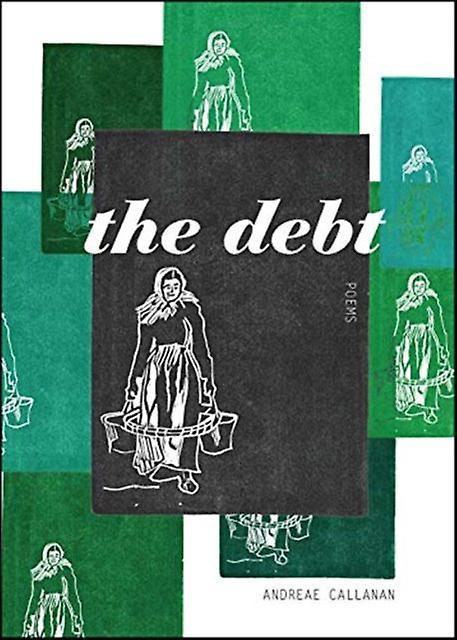 The Debt by Andreae Callanan Paperback