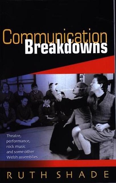 Communication Breakdowns by Ruth Shade Paperback