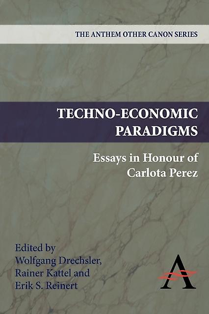 Technoeconomic Paradigms Paperback