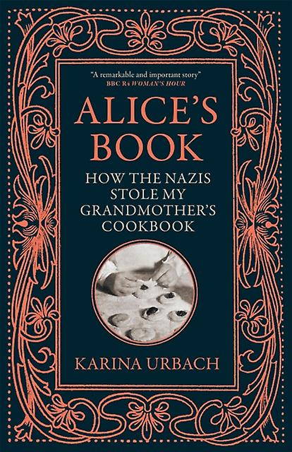 Alices Book by Karina Urbach Paperback