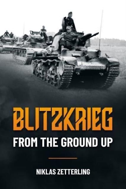 Blitzkrieg by Niklas Zetterling Paperback Book