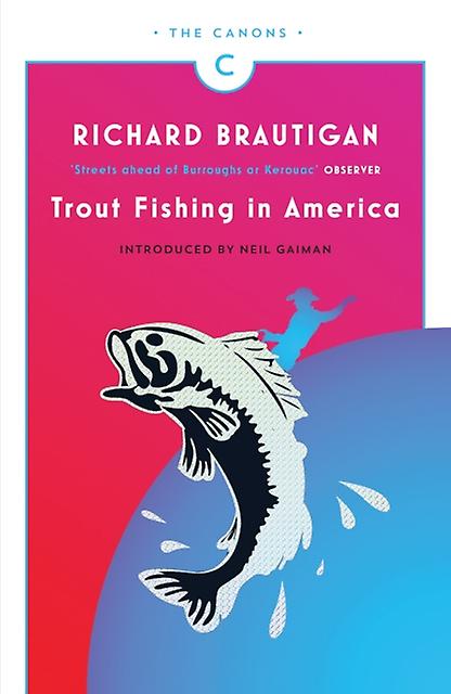 Trout Fishing In America by Richard Brautigan Paperback