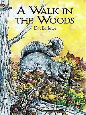 A Walk in the Woods Coloring Book