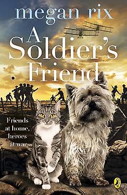 A Soldiers Friend by Megan Rix Paperback