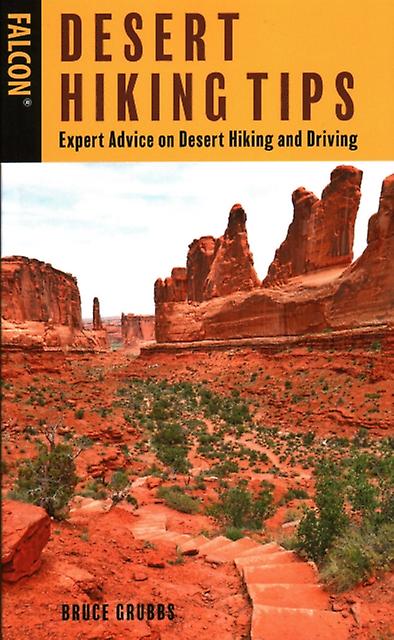 Desert Hiking Tips by Bruce Grubbs Paperback Book