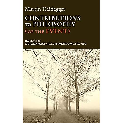 Contributions to Philosophy: Of the Event (Studies in Continental Thought)