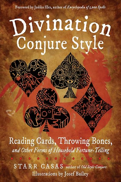 Divination Conjure Style by Starr Casas Paperback