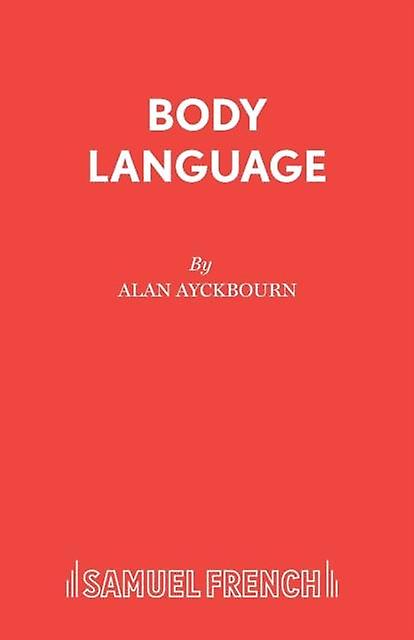 Body Language by Alan Ayckbourn Paperback