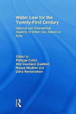 Water Law for the Twenty-First Century