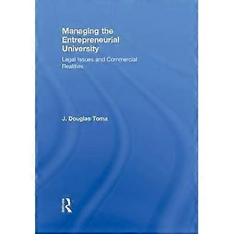Managing the Entrepreneurial University