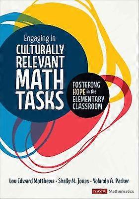 Engaging in Culturally Relevant Math Tasks K-5