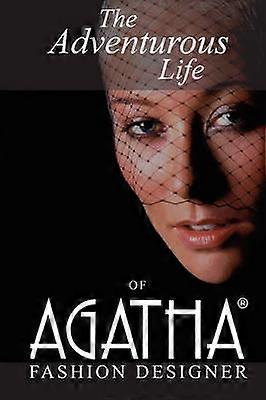 La vie aventureuse d'Agatha