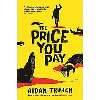 The Price You Pay