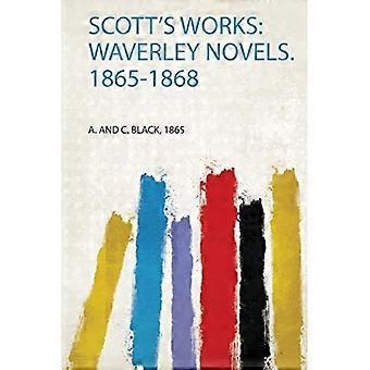 Scott's Works : Waverley Novels. 1865-1868