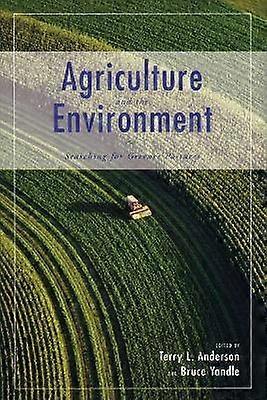 Agriculture and the Environment