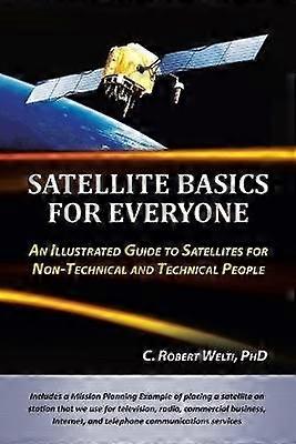 Satellite Basics for Everyone