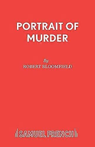 Portrait Of Murder by Robert Bloomfield Paperback