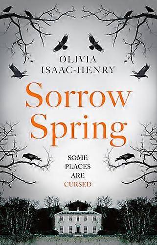 Sorrow Spring