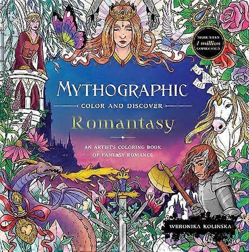 Mythographic Color And Discover Romantasy by Weronika Kolinska Paperback