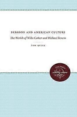 Bergson and American Culture