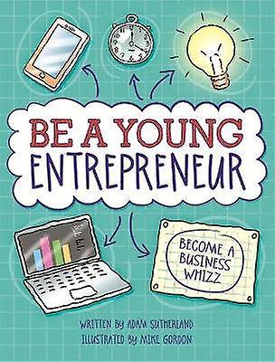 Be A Young Entrepreneur