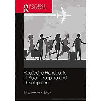 Routledgen Aasian diasporan ja kehityksen käsikirja
