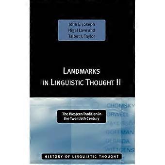 Meilensteine des linguistischen Denkens: v.2: Band 2 (Geschichte des linguistischen Denkens)