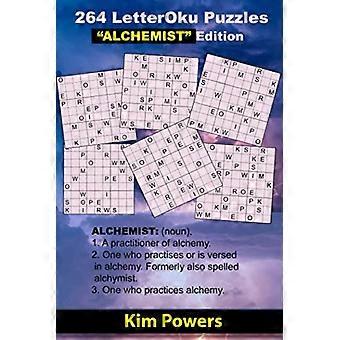 264 Letteroku-Rätsel – Alchemisten-Edition: Buchstaben-Sudoku für die Gehirngesundheit