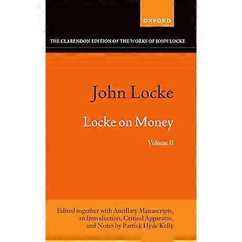 John Locke: Locke über das Geld, Band II