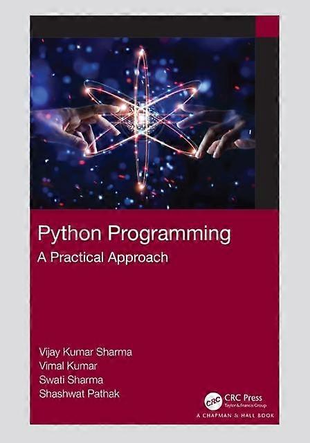 Python Programming A Practical Approach - Vijay Kumar Sharma - Paperback - en Book