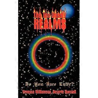 The ten deadly realms