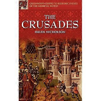 Crusades - Helen Nicholson - Hardcover - English Book - History