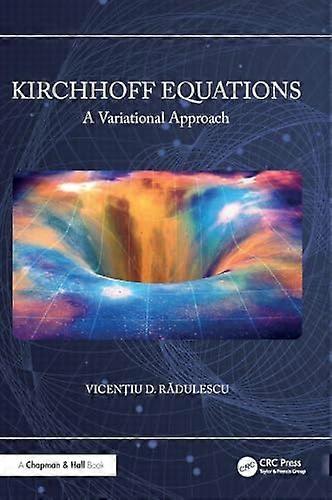 Kirchhoff Equations A Variational Approach