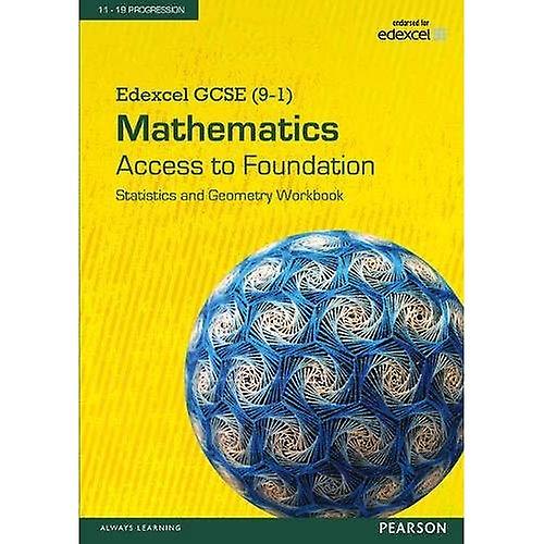 Edexcel GCSE (9 - 1) Mathématiques - accès au classeur de fondation : statistiques & géométrie (Edexcel GCSE Maths 2015)