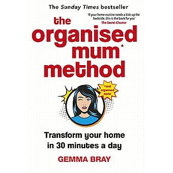 Organised Mum Method - Gemma Bray