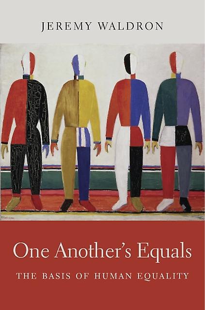 One Anothers Equals by Jeremy Waldron Hardback Book