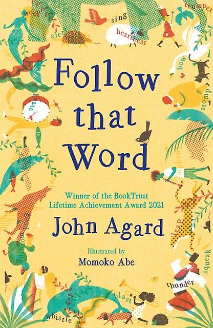 Follow That Word by John Agard Paperback Book