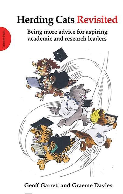 Herding Cats Revisited - Geoff Garrett