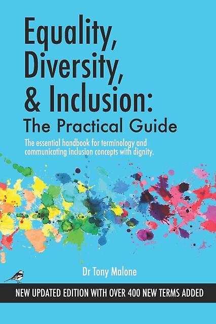 Equality Diversity & Inclusion - Tony Malone - Business communication and presentation - Independently Published - Paperback