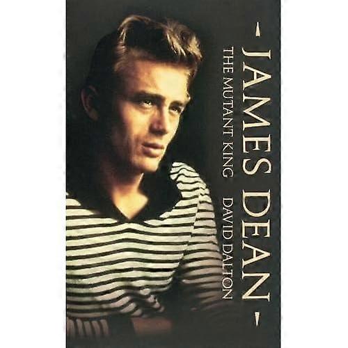 James Dean: Der Mutant König