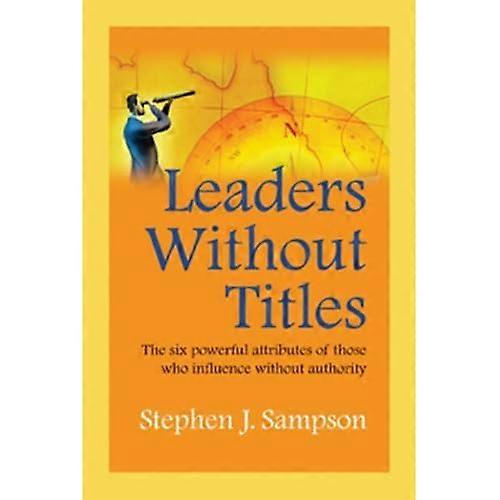 Leaders Without Titles