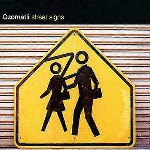 Ozomatli Street Signs CD (2004)