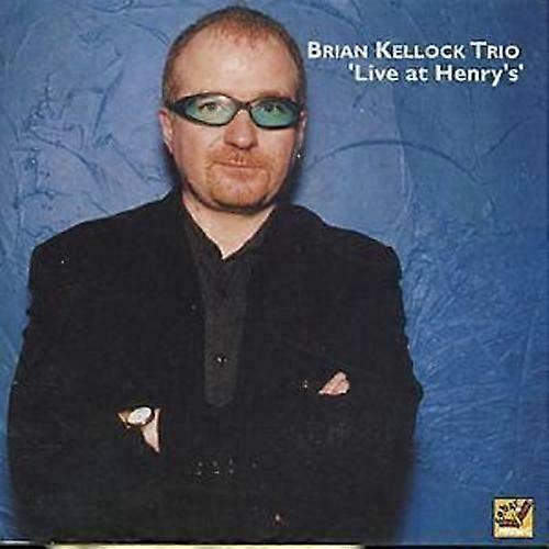 Brian Kellock Trio Live At Henrys CD (2001)