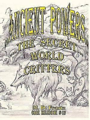 B&W - Ancient Powers - PAPERBACK - Critters