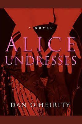 Alice Undresses