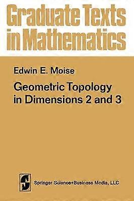 Geometric Topology in Dimensions 2 and 3