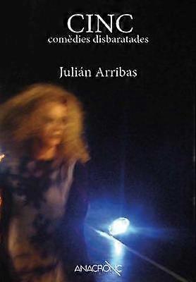 Cinc comèdies disbaratades
