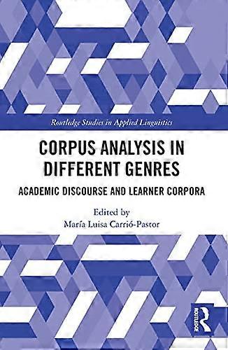 Corpus Analysis in Different Genres: Academic Discourse and Learner Corpora